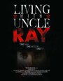 Living with Uncle Ray (2006) кадры фильма смотреть онлайн в хорошем качестве