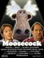 Moosecock (2006) скачать бесплатно в хорошем качестве без регистрации и смс 1080p