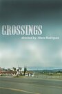 Crossings (2005)