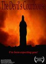 The Devil's Courthouse (2004) кадры фильма смотреть онлайн в хорошем качестве