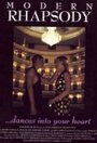 Modern Rhapsody (1997) скачать бесплатно в хорошем качестве без регистрации и смс 1080p Modern Rhapsody (1997) скачать бесплатно в хорошем качестве без регистрации и смс 1080p