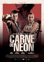 Carne de neón (2005)