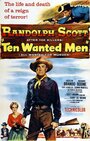 Смотреть «Ten Wanted Men» онлайн фильм в хорошем качестве