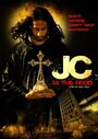 JC in tha Hood (2008) скачать бесплатно в хорошем качестве без регистрации и смс 1080p