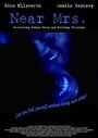 Near Mrs. (2006) скачать бесплатно в хорошем качестве без регистрации и смс 1080p Near Mrs. (2006) скачать бесплатно в хорошем качестве без регистрации и смс 1080p