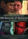 Смотреть «60 Seconds of Distance» онлайн фильм в хорошем качестве