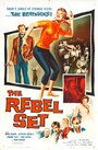 The Rebel Set (1959) скачать бесплатно в хорошем качестве без регистрации и смс 1080p