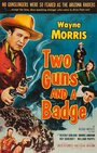 Two Guns and a Badge (1954) скачать бесплатно в хорошем качестве без регистрации и смс 1080p