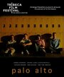 Palo Alto, CA (2007) трейлер фильма в хорошем качестве 1080p