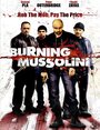 Burning Mussolini (2009) скачать бесплатно в хорошем качестве без регистрации и смс 1080p