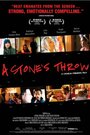 A Stone's Throw (2006) кадры фильма смотреть онлайн в хорошем качестве A Stone's Throw (2006) кадры фильма смотреть онлайн в хорошем качестве