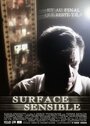 Surface sensible (2006) скачать бесплатно в хорошем качестве без регистрации и смс 1080p