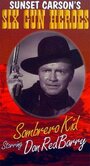 The Sombrero Kid (1942) скачать бесплатно в хорошем качестве без регистрации и смс 1080p