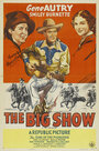 The Big Show (1936) скачать бесплатно в хорошем качестве без регистрации и смс 1080p The Big Show (1936) скачать бесплатно в хорошем качестве без регистрации и смс 1080p