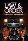 Law & Order: Sport Utility Vehicle (2006) трейлер фильма в хорошем качестве 1080p