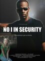 No I in Security (2006) скачать бесплатно в хорошем качестве без регистрации и смс 1080p