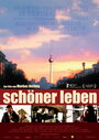 Schöner Leben (2006) скачать бесплатно в хорошем качестве без регистрации и смс 1080p