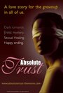 Absolute Trust (2009) скачать бесплатно в хорошем качестве без регистрации и смс 1080p Absolute Trust (2009) скачать бесплатно в хорошем качестве без регистрации и смс 1080p