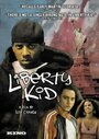 Liberty Kid (2007) трейлер фильма в хорошем качестве 1080p