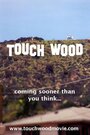 Touch Wood (2010) скачать бесплатно в хорошем качестве без регистрации и смс 1080p Touch Wood (2010) скачать бесплатно в хорошем качестве без регистрации и смс 1080p
