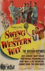 Смотреть «Swing the Western Way» онлайн фильм в хорошем качестве