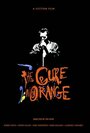 The Cure in Orange (1987) кадры фильма смотреть онлайн в хорошем качестве