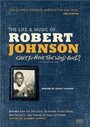 Can't You Hear the Wind Howl? The Life & Music of Robert Johnson (1998) трейлер фильма в хорошем качестве 1080p