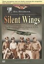 Silent Wings: The American Glider Pilots of World War II (2007) скачать бесплатно в хорошем качестве без регистрации и смс 1080p Silent Wings: The American Glider Pilots of World War II (2007) скачать бесплатно в хорошем качестве без регистрации и смс 1080p