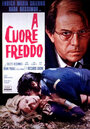 A cuore freddo (1971) скачать бесплатно в хорошем качестве без регистрации и смс 1080p