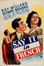 Say It in French (1938)