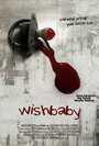 Wishbaby (2007) трейлер фильма в хорошем качестве 1080p