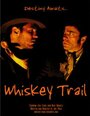 Whiskey Trail (2006) скачать бесплатно в хорошем качестве без регистрации и смс 1080p Whiskey Trail (2006) скачать бесплатно в хорошем качестве без регистрации и смс 1080p