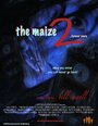 The Maize 2: Forever Yours (2006) трейлер фильма в хорошем качестве 1080p