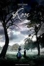 Rose (2006) кадры фильма смотреть онлайн в хорошем качестве