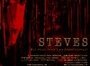 Смотреть «Steves» онлайн фильм в хорошем качестве