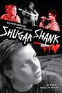 Shugar Shank (2006)