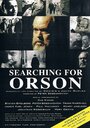 Searching for Orson (2006) скачать бесплатно в хорошем качестве без регистрации и смс 1080p