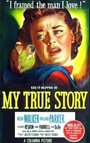 My True Story (1951) трейлер фильма в хорошем качестве 1080p