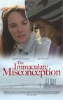 The Immaculate Misconception (2006) трейлер фильма в хорошем качестве 1080p The Immaculate Misconception (2006) трейлер фильма в хорошем качестве 1080p