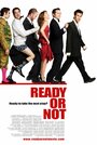 Ready or Not (2009) скачать бесплатно в хорошем качестве без регистрации и смс 1080p