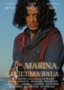 Marina: la última bala (2006) кадры фильма смотреть онлайн в хорошем качестве