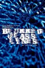 Blurred Glass Lines (2006) трейлер фильма в хорошем качестве 1080p