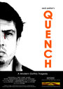 Quench (2007) скачать бесплатно в хорошем качестве без регистрации и смс 1080p Quench (2007) скачать бесплатно в хорошем качестве без регистрации и смс 1080p