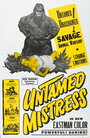 Untamed Mistress (1956) кадры фильма смотреть онлайн в хорошем качестве