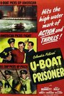 U-Boat Prisoner (1944) трейлер фильма в хорошем качестве 1080p