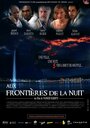 Aux frontières de la nuit (2006) кадры фильма смотреть онлайн в хорошем качестве