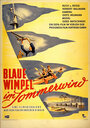 Blaue Wimpel im Sommerwind (1952) скачать бесплатно в хорошем качестве без регистрации и смс 1080p