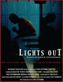 Lights Out (2006) скачать бесплатно в хорошем качестве без регистрации и смс 1080p