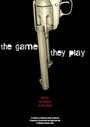 Смотреть «The Game They Play» онлайн фильм в хорошем качестве