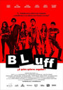 Bluff (2007) кадры фильма смотреть онлайн в хорошем качестве